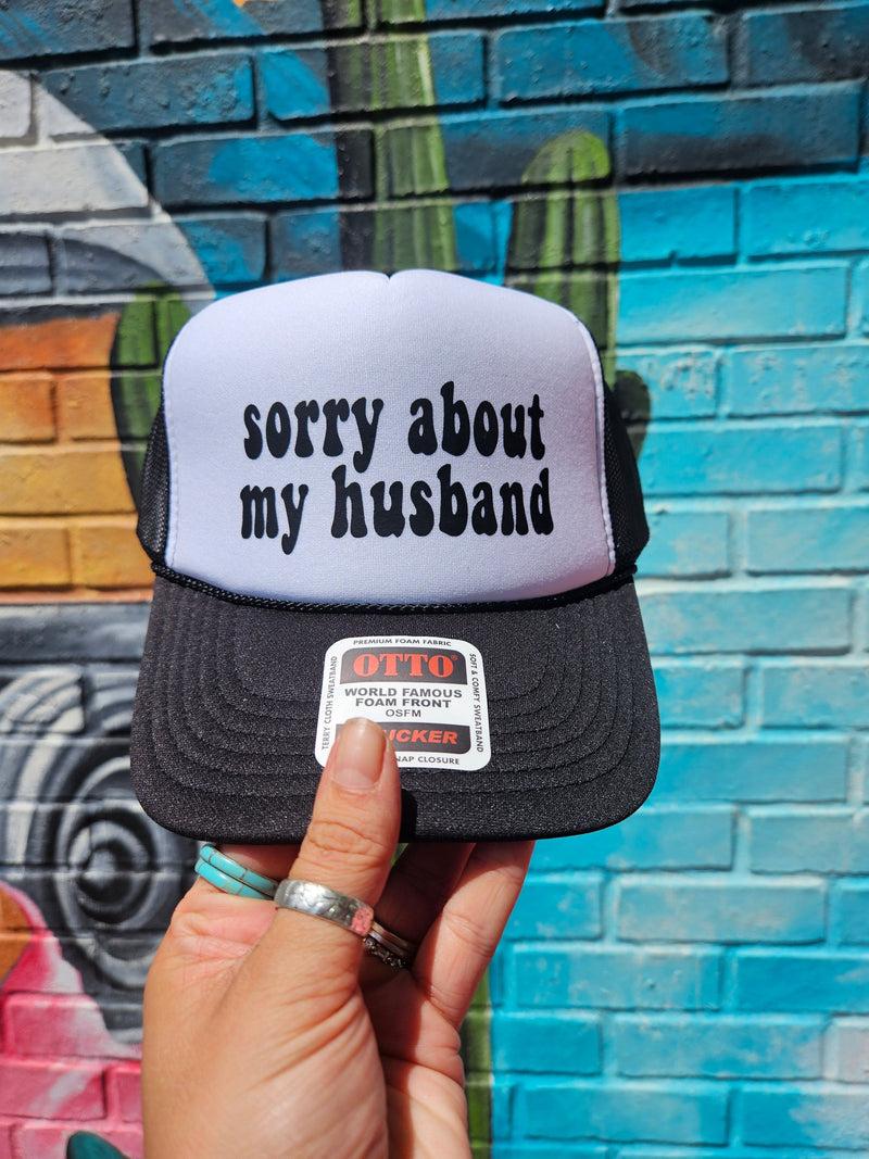 Wild Horse Boutique Cap The Sorry About My Husband Cap