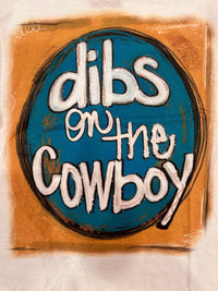 Wild Horse Boutique Shirts & Tops The Dibs On The Cowboy Tee